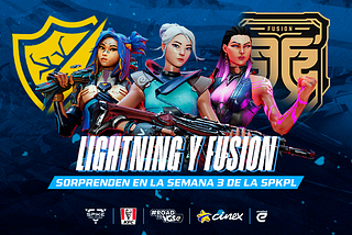 Lightning y Fusion sorprenden en la Semana 3 de la Spike Pro League