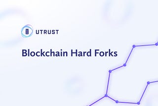 Blockchain Hard Forks