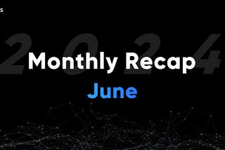 Unitus Monthly Recap — June 2024