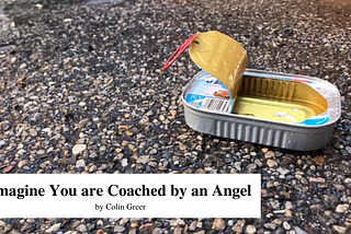 Imagine You are Coached by an Angel