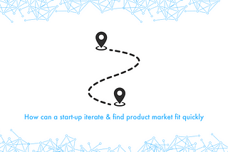 How can a start-up Pivot quickly
