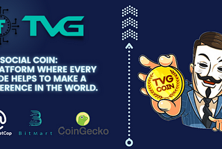 TVG: Social Coins With The Game Industry To Their Own Blockchain Development