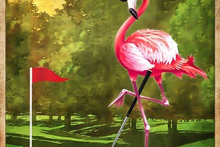 BEST Flamingo that’s what I do I play golf and I know things poster