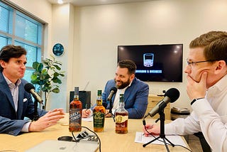 The Best Business Podcast You Need to Listen To Now | Bourbon and Business Podcast