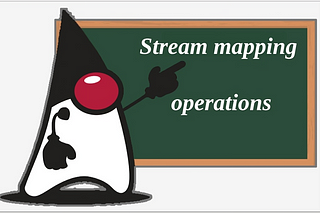 Java Stream API: Exploring Mapping Operations