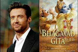 The Spiritual Journey of Hugh Jackman: Insights from the Bhagavad Gita