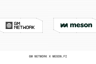 Welcome aboard, Meson! 🌟 Thrilled to have you onboard the GM Network Ecosystem.