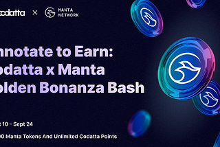 💡 A Step-by-Step Guide on How to Maximize Your Reward with Codatta x Manta Golden Bonanza Bash