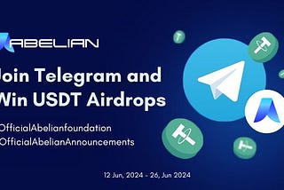 Join Abelian’s Telegram and Win USDT! 🤑