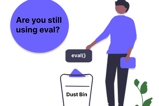 Stop using “eval” in Javascript