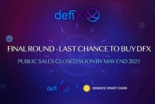 DEFIX’s PUBLIC SALES IS ABOUT TO COME TO AN END!!!