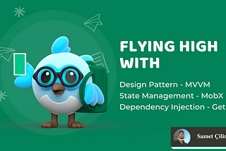 Flying High With Design Pattern & Dependency Injection & State Management