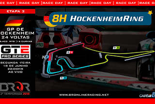 RACE DAY | GTE PRO | 3ª ETAPA | 8HS DE HOCKENHEIM | 22:00hs | PROJETC CARS 2 | PS4