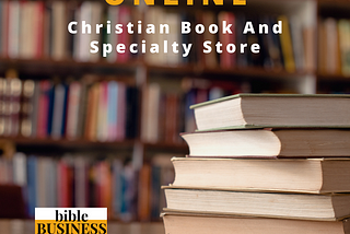 How To Start Online Christian Book And Specialty Store