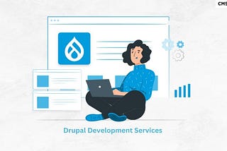 What is Drupal Development Services?