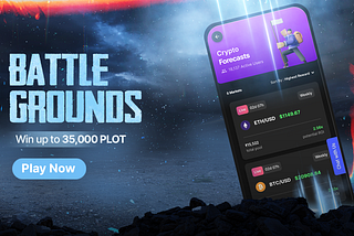 Battlegrounds is back — Grab the chance to win up to 35,000 PLOT