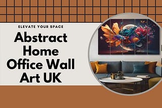 Abstract Home Office Wall Art UK