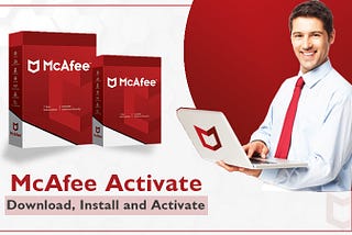 Mcafee.com/activate — Enter McAfee Activation Key — Activate McAfee