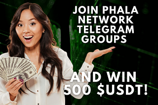 Join Phala Network Telegram Reward.