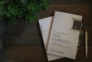 Your God is Too Glorious — Review