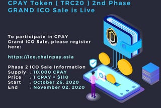 CPAY Token ( TRC20 ) Second Phase GRAND ICO Sale is Live