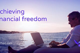Achieving Financial Freedom