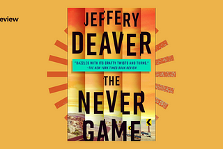 Book Review: The Never Game by Jeffery Deaver