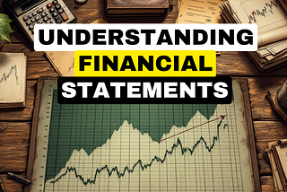 Understanding Financial Statements for Beginners