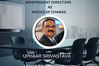 Voices of Change 15: Uphaar Srivastava, Business Transformation Leader & Certified Independent…