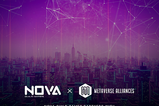 Nova Guild Games Partner with Metaverse Alliances