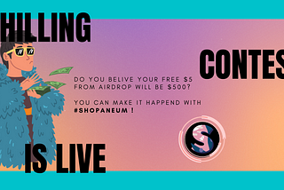 Shopaneum Shilling Contest is Live Now!
