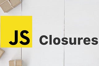 Understanding Closures in JavaScript