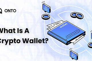 What is a Crypto Wallet?