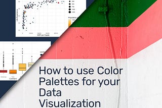 How to use Color Palettes for your Data Visualization
