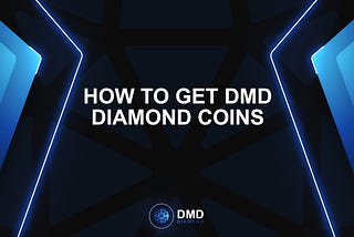 🗣 How to get the DMD Diamond coins? 💥💥