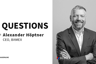 Interview with CEO of BitMEX, Alexander Hoptner