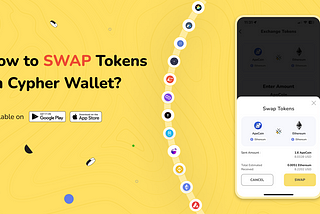 How to Swap Tokens on Cypher Wallet?