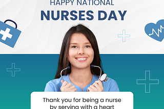 Happy National Nurses Day