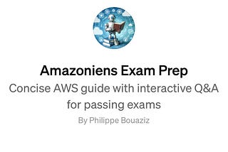 Meet Your New GPT Partner: Amazoniens Exam Prep