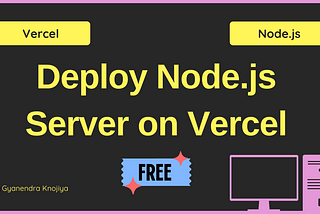 I Deployed the Node.js Server On Vercel for Free 🚀