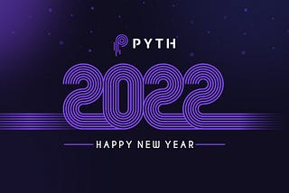 Pythiad #6: 2021 in Review — 2022 in Sight
