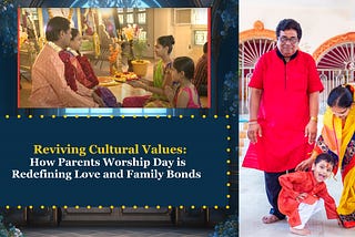 Reviving Cultural Values: How Parents Worship Day is Redefining Love and Family Bonds