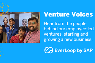 One year as a venture: EverLoop by SAP