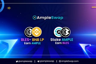 BLES Token Farm and Pool on Ampleswap