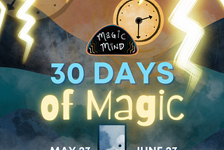 30 Days of Magic