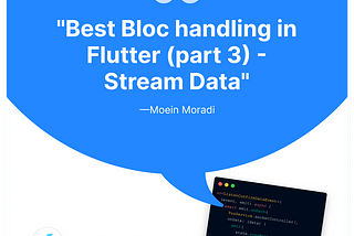 Best bloc handling — Stream Data (part 3)