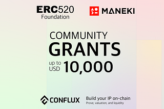 ERC520 Foundation and Maneki.Market Partnership: Grant Initiative to Build Community IP