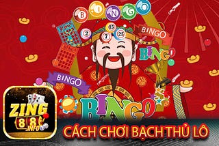 Bạch Thủ Lô 🎖 Lối Đánh Mới Cực Hiệu Quả 2024