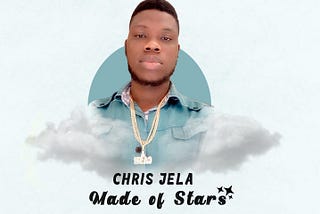 Chris Jela set for the release of “MADE OF STARS”