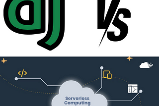 Comparing Django features against the Serverless World